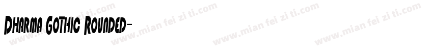 Dharma Gothic Rounded字体转换